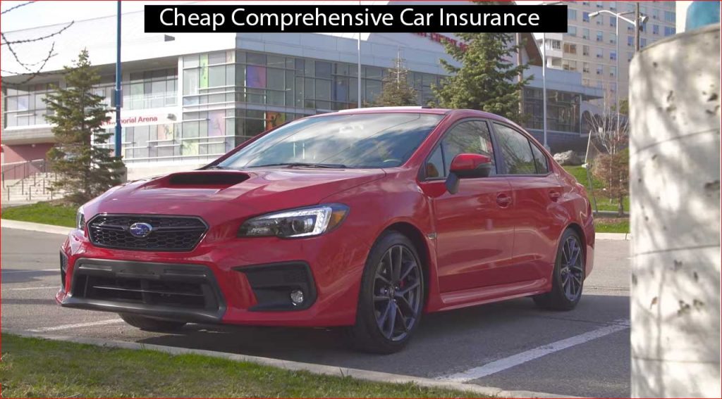 cheap comprehensive car insurance