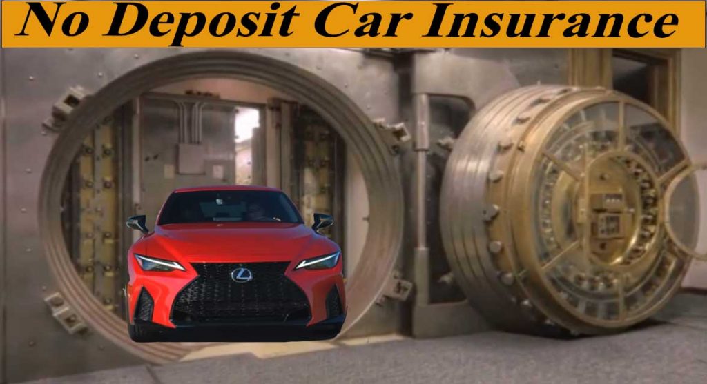 No deposit car insurance