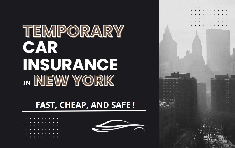 Temporary Car Insurance in New York