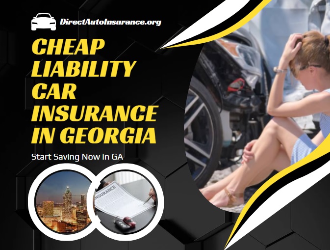 Cheap Liability Car Insurance in Georgia