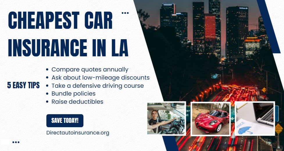 Cheapest Car Insurance in LA