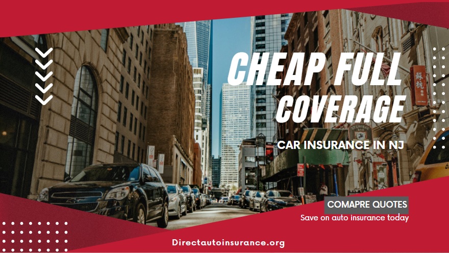 Cheap full coverage car insurance in NJ